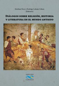 Diálogos sobre religión, historia y literatura en el mundo antiguo